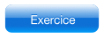 exercice