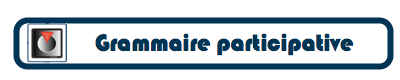 Grammaire participative